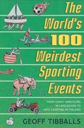 Cover: The World's 100 Weirdest Sporting Events - Robinson