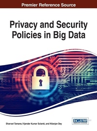 Enlarge image Cover: Privacy and Security Policies in Big Data - Information Science Reference
