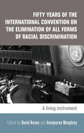 Cover: Fifty Years of the International Convention on the Elimination of All Forms of Racial Discrimination - Manchester University Press