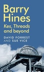 Cover: Barry Hines - Manchester University Press