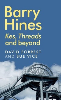 Enlarge image Cover: Barry Hines - Manchester University Press