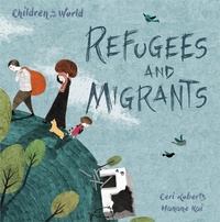 Abbildung von: Children in Our World: Refugees and Migrants - Wayland