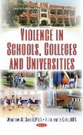 Cover: Violence in Schools, Colleges & Universities - Nova Science Publishers Inc