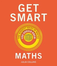 Enlarge image Cover: Get Smart: Maths - Quercus Publishing