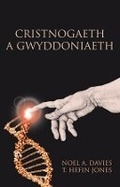 Cover: Cristnogaeth a Gwyddoniaeth - University of Wales Press