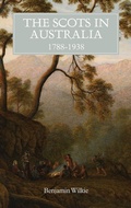 Cover: The Scots in Australia, 1788-1938 - Boydell Press