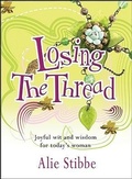 Cover: Losing the Thread - Monarch Books