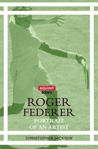 Abbildung von: Roger Federer: Portrait of an Artist - Eyewear Publishing
