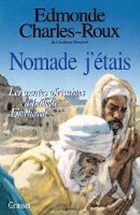 Enlarge image Cover: Nomade, j'etais - B. Grasset