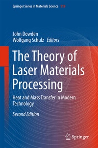 Enlarge image Cover: The Theory of Laser Materials Processing - Springer