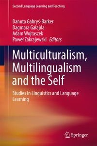 Enlarge image Cover: Multiculturalism, Multilingualism and the Self - Springer