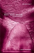 Cover: Materie - Material - Materialit&auml;t - D&uuml;sseldorf University Press DUP