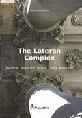 Cover: The Lateran Complex - Architetti Roma Edizioni srl
