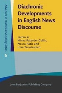 Enlarge image Cover: Diachronic Developments in English News Discourse - John Benjamins Publishing Co