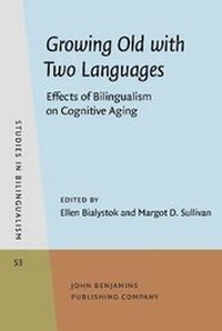 Enlarge image Cover: Growing Old with Two Languages - John Benjamins Publishing Co
