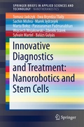 Cover: Innovative Diagnostics and Treatment: Nanorobotics and Stem Cells - Springer