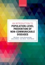 Cover: An Introduction to Population-level Prevention of Non-Communicable Diseases - OUP eBook