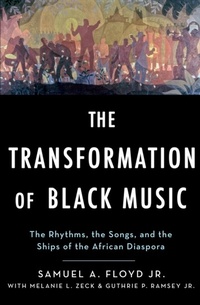 Abbildung von: The Transformation of Black Music - OUP eBook