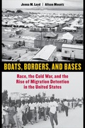 Cover: Boats, Borders, and Bases - University of California Press