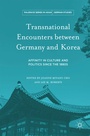 Cover: Transnational Encounters between Germany and Korea - Palgrave MacMillan