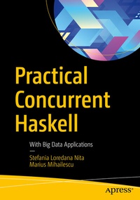 Enlarge image Cover: Practical Concurrent Haskell - APress