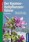 Cover: Der Kosmos-Heilpflanzenf&uuml;hrer - Kosmos