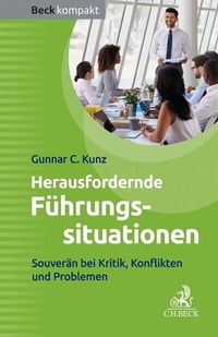 Abbildung von: Herausfordernde Führungssituationen - C.H.BECK