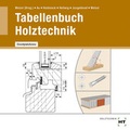 Cover: CD Tabellenbuch Holztechnik - Verlag Handwerk und Technik