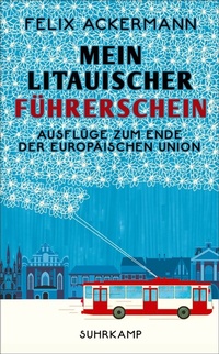 Abbildung von: Mein litauischer Führerschein - Suhrkamp