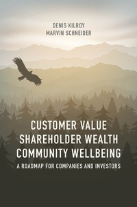 Abbildung von: Customer Value, Shareholder Wealth, Community Wellbeing - Palgrave Macmillan