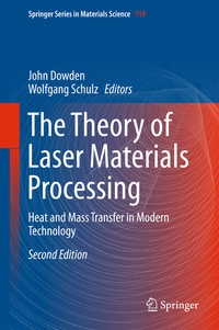 Enlarge image Cover: The Theory of Laser Materials Processing - Springer