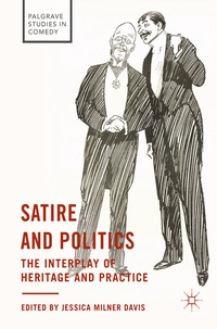 Abbildung von: Satire and Politics - Palgrave Macmillan