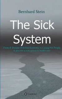 Enlarge image Cover: The Sick System - tredition GmbH