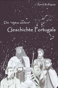 Enlarge image Cover: Die Geschichte Portugals - epubli