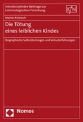 Cover: Die T&ouml;tung eines leiblichen Kindes - Nomos