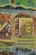 Cover: Nachtschwarz mit Mondschaum - Geest-Verlag