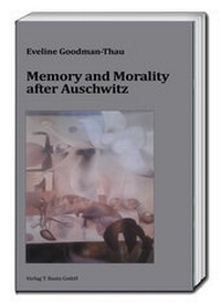 Enlarge image Cover: Memory and Morality after Auschwitz - Traugott Bautz