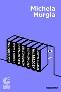 Cover: Hausbesuch. Francoforte - Marsiglia sola andata - Frohmann Verlag