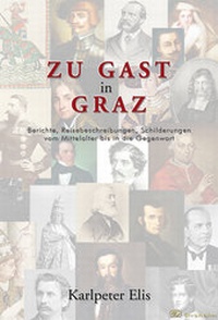 Enlarge image Cover: Zu Gast in Graz - Edition Dr. Strahalm