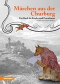 Cover: M&auml;rchen aus der Churburg - Athesia-Tappeiner Verlag