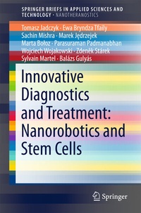 Abbildung von: Innovative Diagnostics and Treatment: Nanorobotics and Stem Cells - Springer