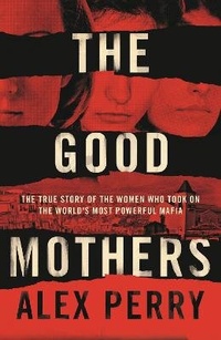 Abbildung von: The Good Mothers - William Collins