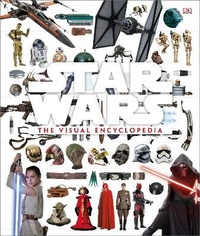 Enlarge image Cover: Star Wars The Visual Encyclopedia - DK Children