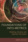 Cover: Foundations of Info-Metrics - Oxford University Press Inc