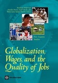 Cover: Globalization, Wages, and the Quality of Jobs - World Bank Publications