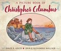 Cover: A Picture Book of Christopher Columbus - Holiday House Inc