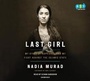 Cover: The Last Girl - Books on Tape