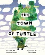 Cover: Town of Turtle - Houghton Mifflin