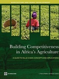 Cover: Building Competitiveness in Africa's Agriculture - World Bank Publications