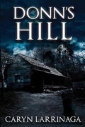 Cover: Donn's Hill - Immortal Works LLC